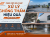 Xử Lý Chống Thấm Hiệu Quả – Giải Pháp Bền Bầu Cho Mọi Công Trình