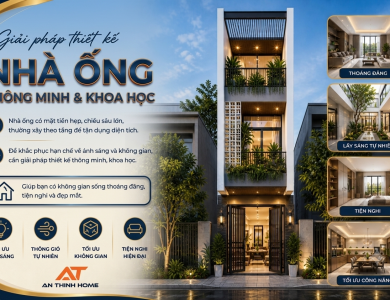 Thiết Kế Nhà Ống Tối Ưu Diện Tích: Giải Pháp Không Gian Sống